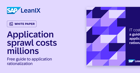 Free White Paper: A Guide to Application Rationalization | SAP LeanIX - https://2570476.fs1.hubspotusercontent-na1.net/hubfs/2570476/2024-Website/content/white-paper/WP-IT-Cost-Saving/EN/WP-FI-IT-Cost-Saving-1200x628.png